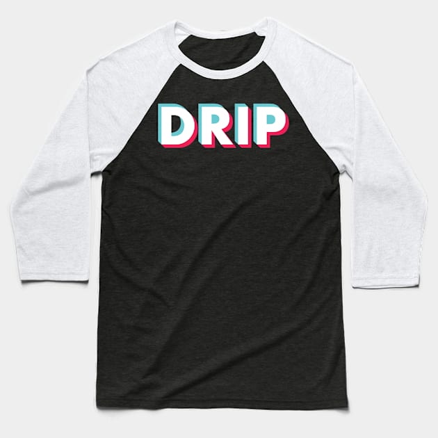 Drip Glitch White Baseball T-Shirt by BeyondTheDeck